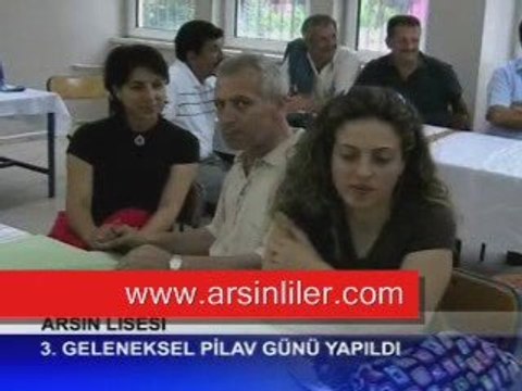 Arsin Lisesi 3.Geleneksel Pilav Günü - 2007