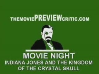 Movie Night - Indiana Jones & Kingdom of the Crystal Skull