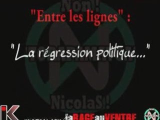 "entre les lignes " : la régression politique