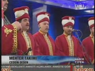 İ.B.B.MEHTER TAKIMI  Ceddin Deden