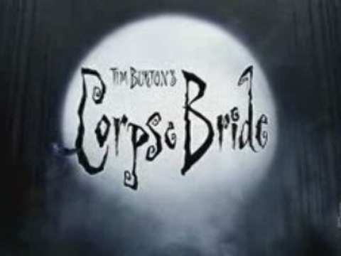 Corpse Bride - Teaser Trailer