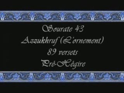 Coran sourate 043 l'ornement ( Az-Zuhruf ) budair vostfr