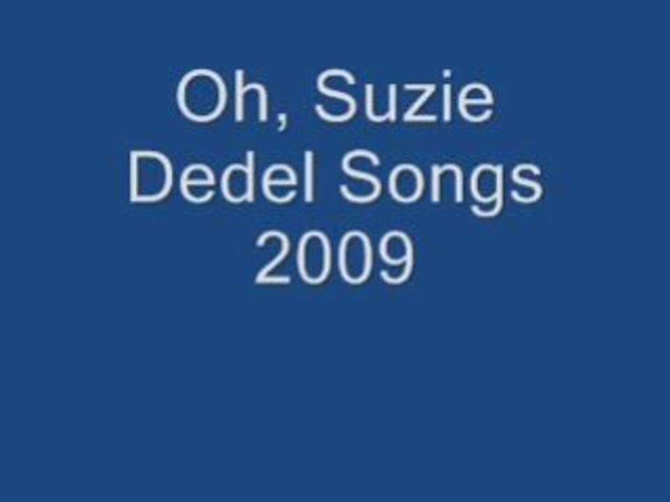 Oh, Suzie