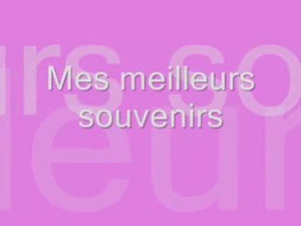 Nos meilleurs souvenirs