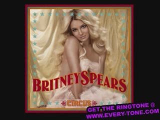 Britney Spears - Circus Ringtone (FULL HD)