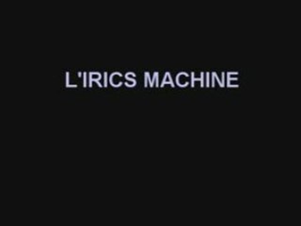 Lirics Machine 2