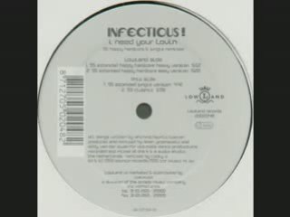 Infectious - I Need your Lovin
