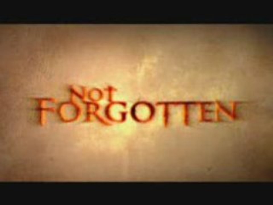 Trailer de Not Forgotten