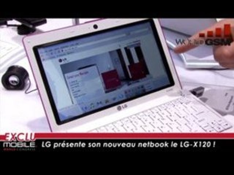 WORLDGSM : MWC de Barcelone, le nouveau netbook LG-X120 !