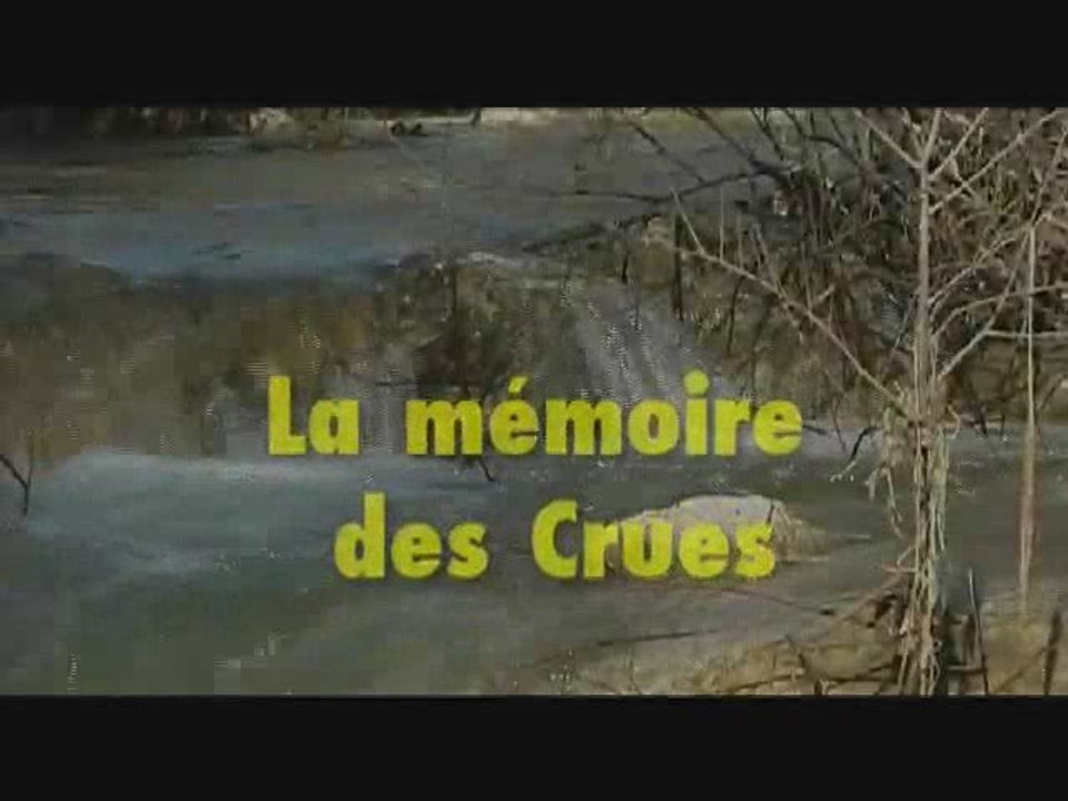 « L’aigo que Canto » - Extrait n°1 – Les Crues - Bande annon