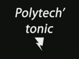 Polytech'Tonic - Campagne BDE 2009