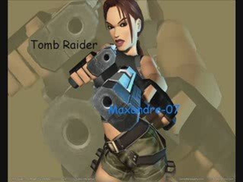 diapos Tomb Raider (http://maxandre-07.skyrock.fr)