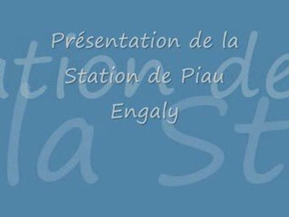 Piau Engaly - Presentation