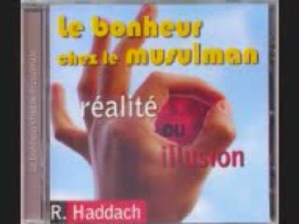 Le bonheur chez le musulman est incroyable ! 1.rachid hadach
