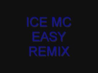 ICE MC EASY REMIX
