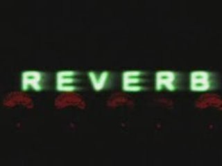 Trailer final de Reverb