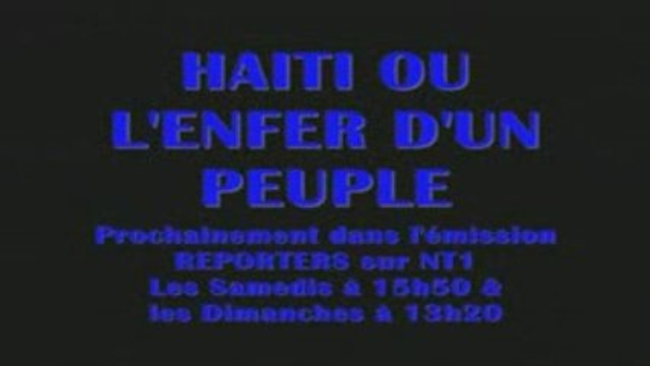 Haiti ou l'enfer d'un peuple (VF)