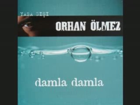 Orhan Olmez-iki elin kanda olsa da gel...