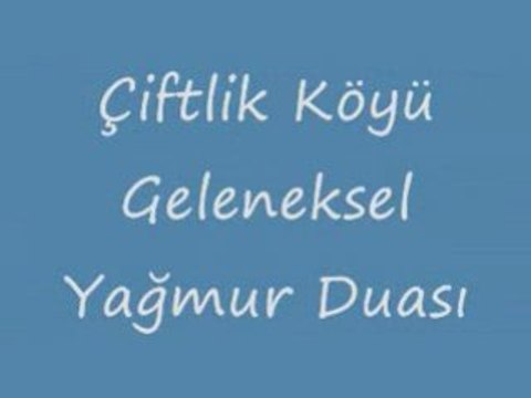 Çiftlik köyü Yağmur Duası