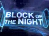 Block of the Night - Samedi 28 février