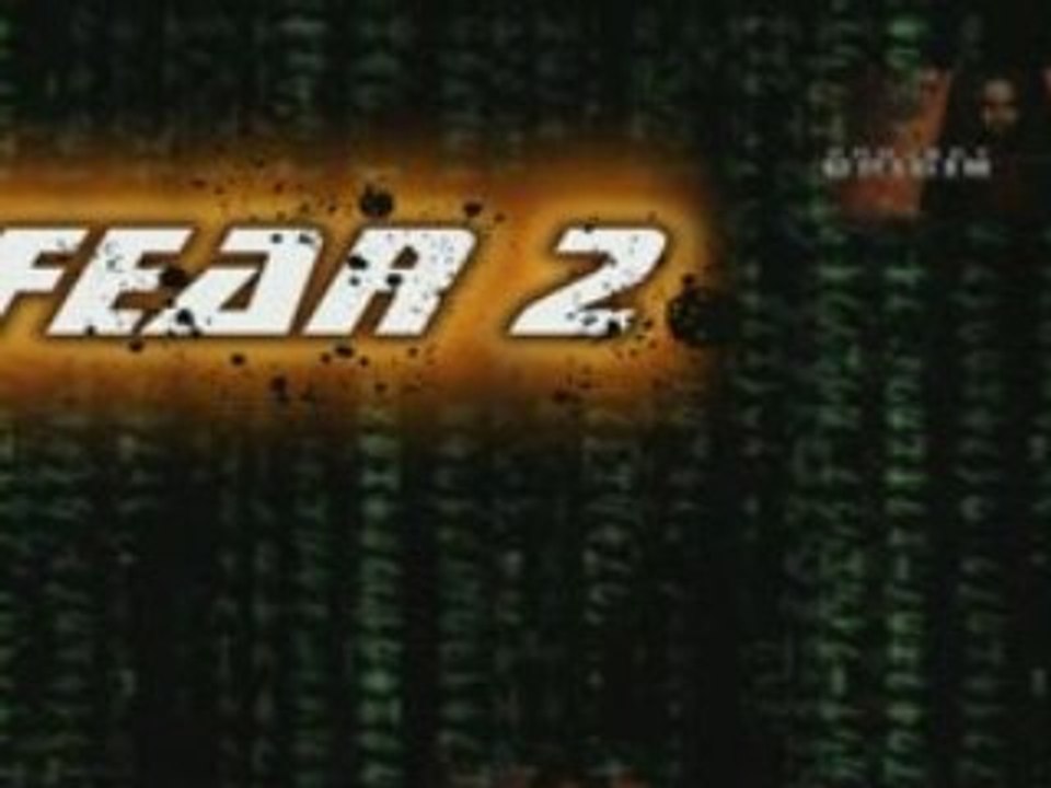 FEAR 2 Peur du Noir ?