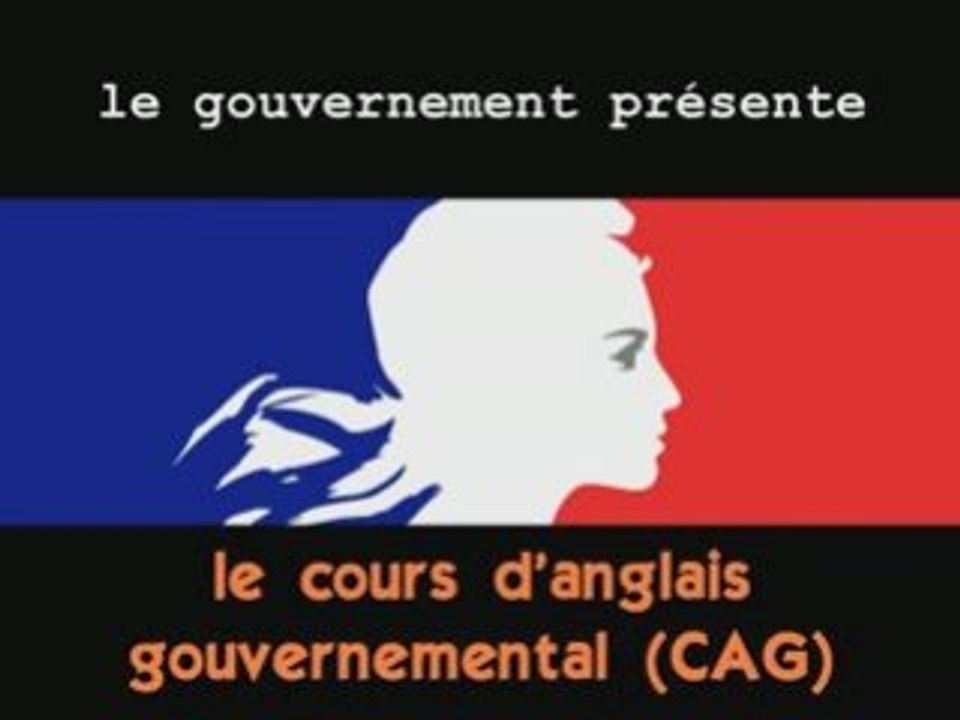 Cours d'Anglais gouvernemental (CAG 1)