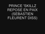 Prince 'Skillz-Repose En Paix (Seb Fleurent Diss)