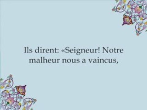 Emotion-Sourate Al-Mumenoon (LES CROYANTS)verset 84-la fin