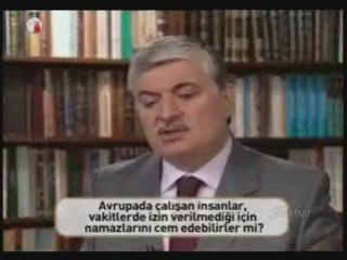 Avrupada işte namazların cem edilmesi