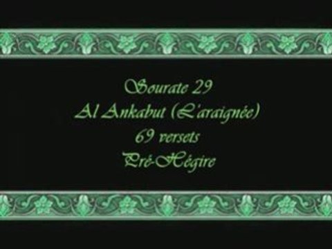 Coran sourate 029 l'araignée Al-'Ankabut soudais 1/2 vostfr