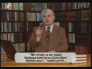 Erkek kadın tek başına kalması Hürmeti Müsahare