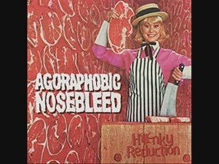 Agoraphobic Nosebleed