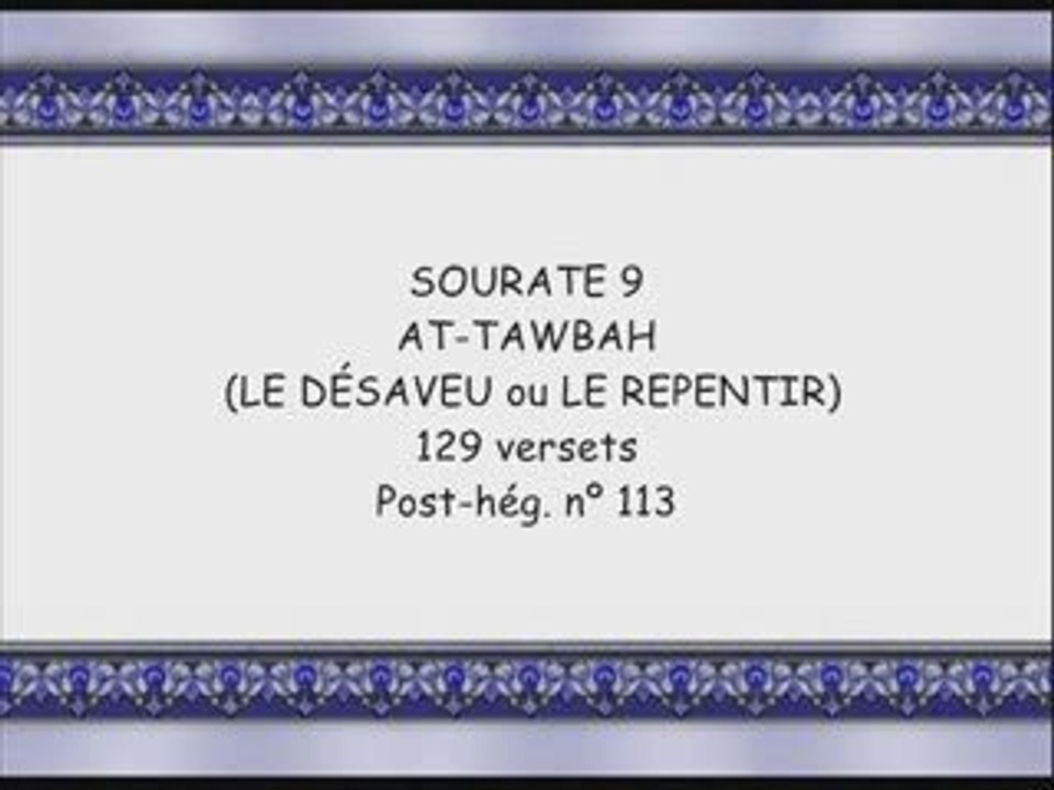 Coran sourate 009 at-tawbah le repentir budair 1/4 vostfr