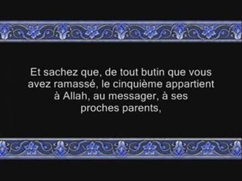 Coran sourate 008 al-anfal ( le butin ) shuraim 2/2 vostfr