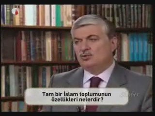 Bir İslam toplumu nasıl olmalı