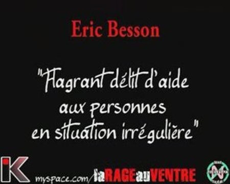 Eric Besson : Flagrant Delit d'aide aux personnes