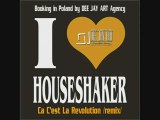 Dj Antoine - C'est La Revolution (HOUSESHAKER Remix)