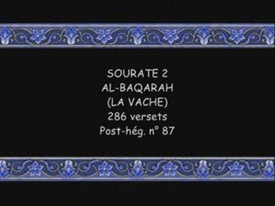 Coran sourate 002 al-baqarah ( la vache ) 1/10 vostfr