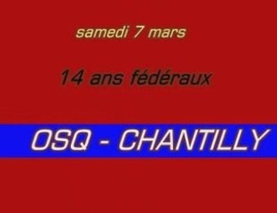 14 ANS les buts OSQ CHANTILLY
