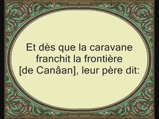 Sourate 12 Yusuf (JOSEPH) versets (80-la fin )