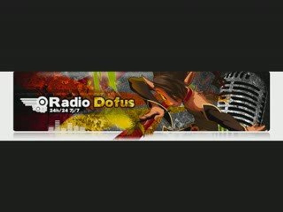 Radio dofus Putain D'Ougah