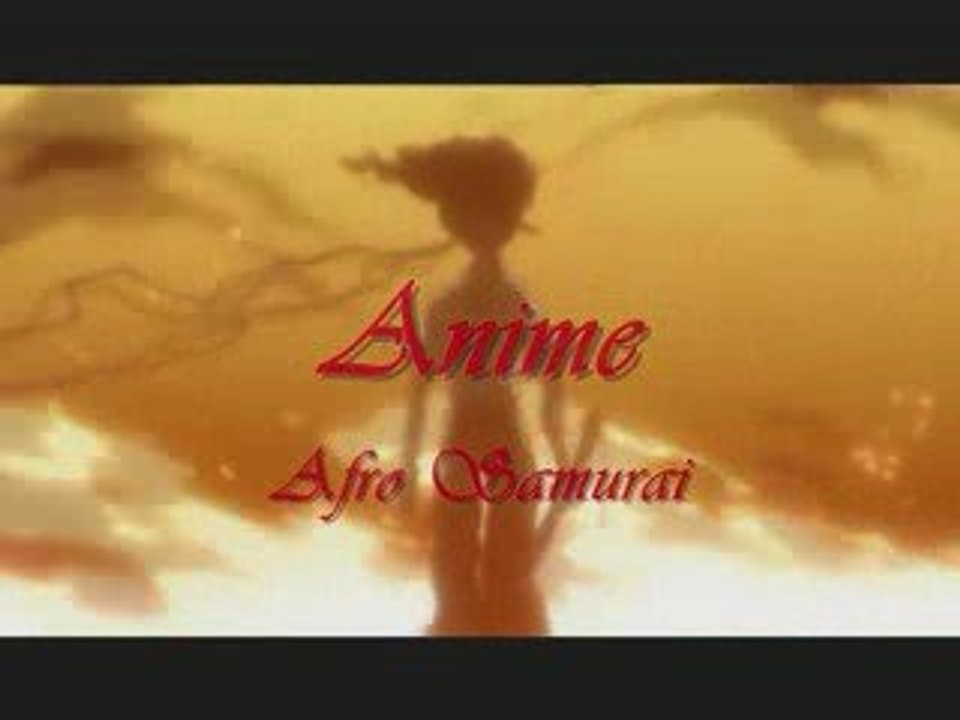 Amv Afro Samurai : la vengeance d'afro