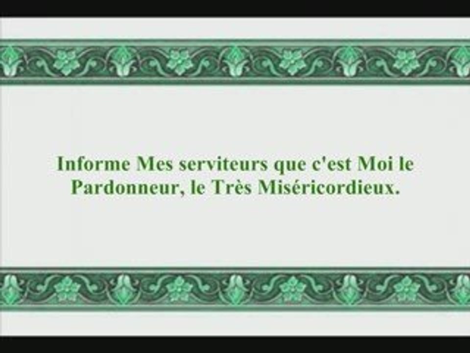 Sourate 15 Al-hijr 99 versets, Récité par Al Ajmi