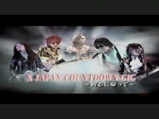 X JAPAN COUNTDOWN GIG 2008 「 Opening 」