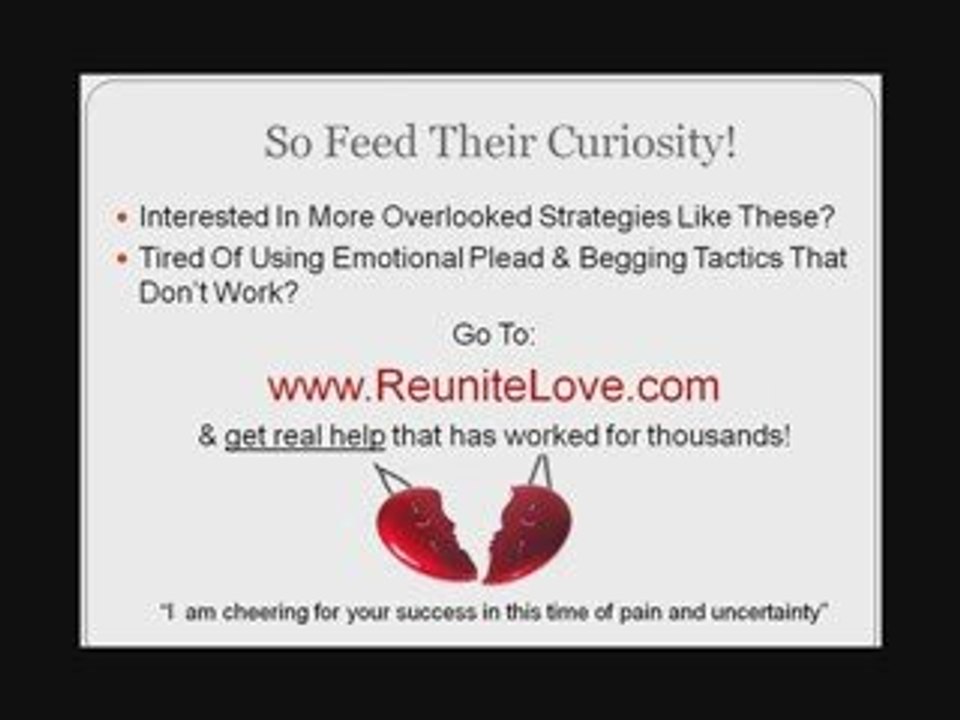 (How To Get Your Ex Boyfriend Back) Using Curiosity & TOP...