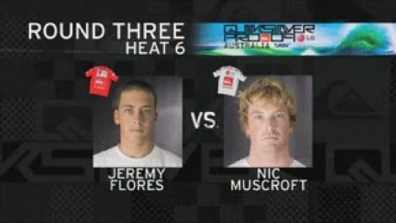 R3 H6 Quiksilver pro GoldCoast (Flores vs Muscroft)