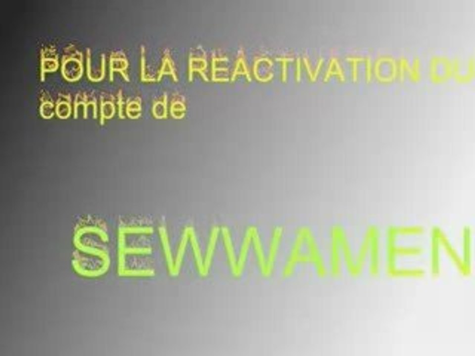 Réactivez Sewamen...