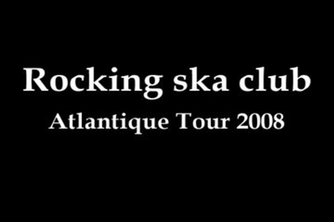 RSC Atlantique tour 2008