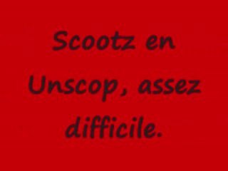 Scoot unscop