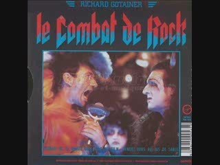 Bernie Bonvoisin Richard Gotainer  Le combat de Rock (1989)